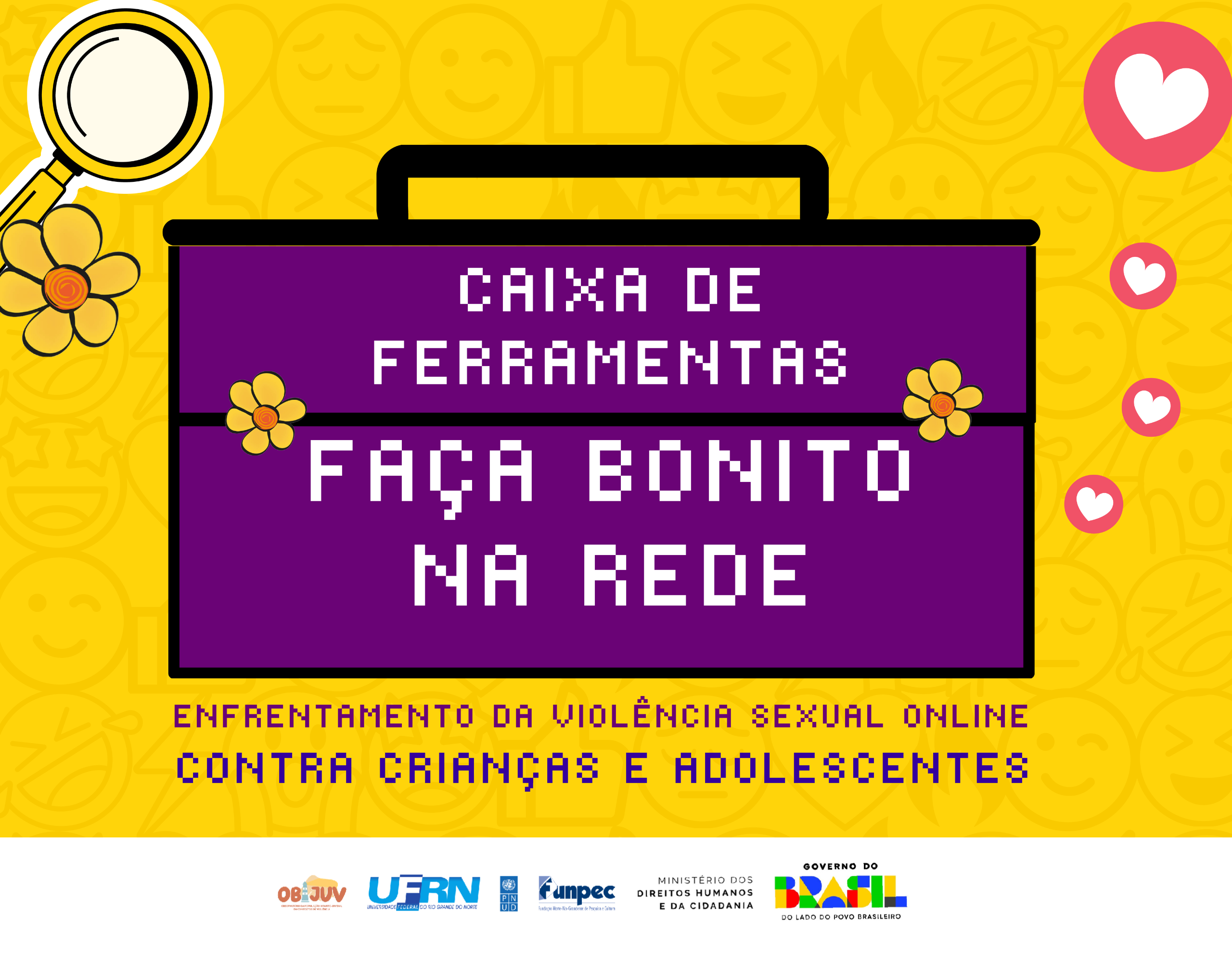 Caixa de Ferramentas “Faça Bonito na Rede”